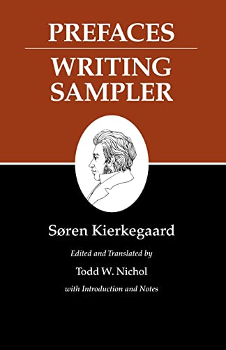 Prefaces Writing Sampler (Kierkegaard's Writings, 9, Band 9) von Princeton University Press